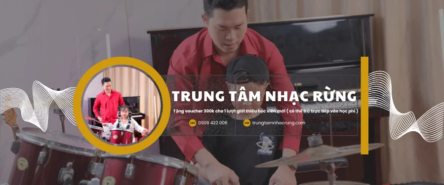 TRUNG TÂM NHẠC RỪNG