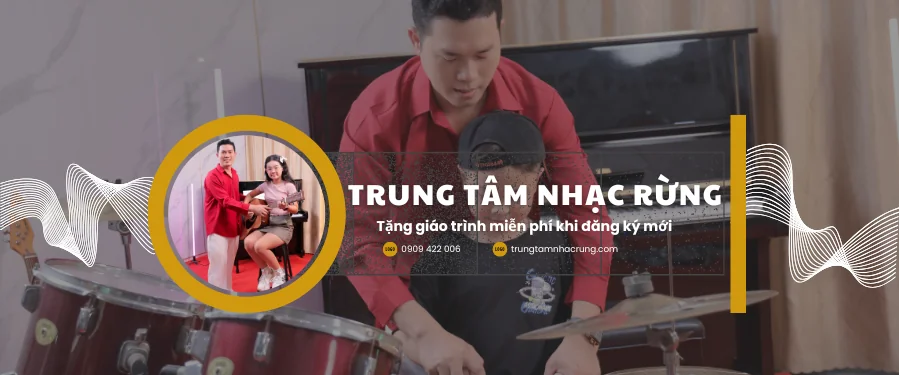 TRUNG TÂM NHẠC RỪNG
